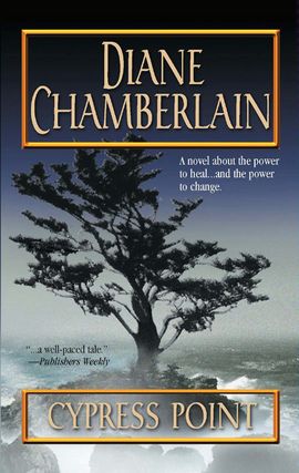 Title details for Cypress Point by Diane Chamberlain - Available